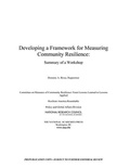 Cover: Developing a Framework for Measuring Community Resilience - National Academies Press