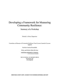 Enlarge image Cover: Developing a Framework for Measuring Community Resilience - National Academies Press
