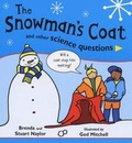 Cover: The Snowman's Coat and Other Science Questions - Hodder Children's Books
