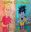 Cover: Zombie in the Basement - Brian Parker, Independent Author