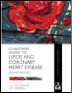 Cover: Clinicians' Guide to Lipids and Coronary Heart Disease, 2Ed - Hodder Arnold