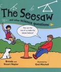 Cover: The Seesaw and Other Science Questions - Hodder Children's Books