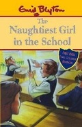 Cover: The Naughtiest Girl in the School - Hodder Children's Books