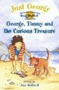 Cover: George, Timmy and the Curious Treasure - Hodder Children's Books