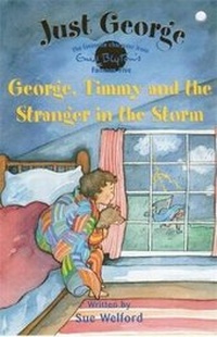 Enlarge image Cover: George, Timmy and the Stranger in the Storm - Hodder Children's Books