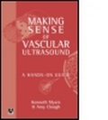 Cover: Making Sense of Vascular Ultrasound - Hodder Arnold