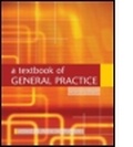 Cover: A Textbook of General Practice Second Edition - Hodder Arnold