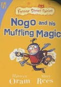 Cover: Nogo and His Muffling Magic - Hodder Children's Books