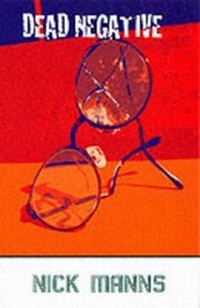 Enlarge image Cover: Dead Negative - Hodder Children's Books
