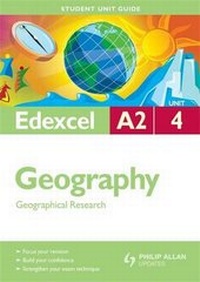 Enlarge image Cover: Edexcel A2 Geography: Unit 4 - Philip Allan Updates