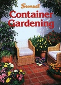 Cover: Container Gardening - Sunset Books,U.S.
