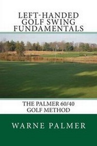 Abbildung von: Left-Handed Golf Swing Fundamentals - Summit Classic Press