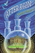 Cover: The After-Room - G.P.Putnam's Sons Books for Young Readers'