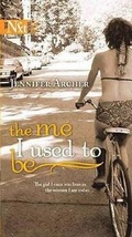 Cover: The Me I Used to Be - Mills & Boon