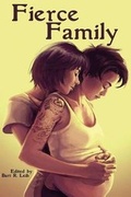 Cover: Fierce Family - Crossed Genres Publications