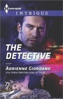 Cover: The Detective - HARLEQUIN INTRIGUE