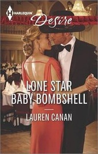 Enlarge image Cover: Lone Star Baby Bombshell - Harlequin Desire