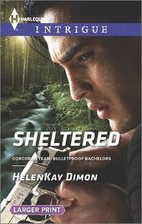 Enlarge image Cover: Sheltered - Harlequin Intrigue Larger Print