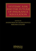Cover: Systemic Risk and the Future of Insurance Regulation - Focal Press