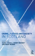 Cover: Crime, Justice and Society in Scotland - Routledge