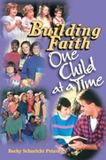 Cover: Building Faith ..One Child at a Time - Concordia Publishing House