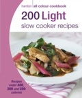 Cover: Hamlyn All Colour Cookery: 200 Light Slow Cooker Recipes - Hamlyn