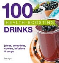 Abbildung von: 100 Health-Boosting Drinks - Hamlyn