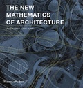Cover: New Mathematics of Architecture, The - Thames & Hudson Ltd