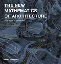 Enlarge image Cover: New Mathematics of Architecture, The - Thames & Hudson Ltd