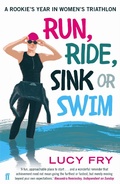 Cover: Run, Ride, Sink or Swim - Faber & Faber
