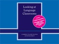 Cover: Looking at Language Classrooms Video VHS NTSC (4 Videos and Booklet) - Cambridge University Press