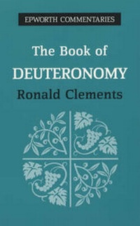 Enlarge image Cover: The Book of Deuteronomy - Epworth Press