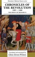 Cover: Chronicles of the Revolution, 1397-1400 - Manchester University Press