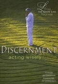 Cover: Living the Good Life Together - Discernment Planning Kit - Abingdon Press