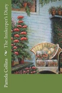 Enlarge image Cover: The Innkeeper's Diary - Pamela Collins