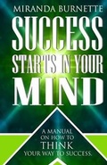 Cover: Success Starts in Your Mind - Miranda\Burnette#ministries