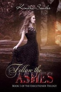 Enlarge image Cover: Follow the Ashes - Burning Willow Press, LLC