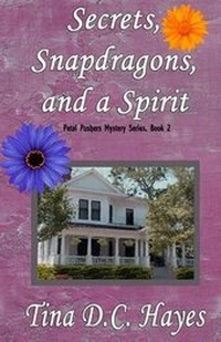 Enlarge image Cover: Secrets, Snapdragons, and a Spirit - Hazy Moon Ink