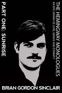 Abbildung von: The Hemingway Monologues - New Atlantian Library