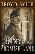Cover: Bound for the Promise-Land - Western Trail Blazer