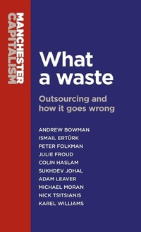Enlarge image Cover: What a Waste - Manchester University Press