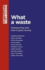 Cover: What a Waste - Manchester University Press