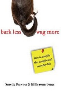 Enlarge image Cover: Bark Less Wag More - Bark Less Wag More
