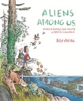 Cover: Aliens Among Us - Royal British Columbia Museum