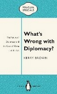 Abbildung von: What's Wrong with Diplomacy? - Penguin Random House Australia
