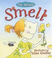 Enlarge image Cover: Smell - Hodder Children's Books