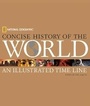 Cover: National Geographic Concise History of the World - National Geographic Books