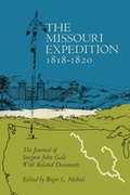 Cover: The Missouri Expedition, 1818-1820 - University of Oklahoma Press