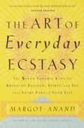 Cover: The Art of Everyday Ecstasy - Harmony/Rodale/Convergent