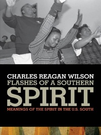 Enlarge image Cover: Flashes of a Southern Spirit - University of Georgia Press